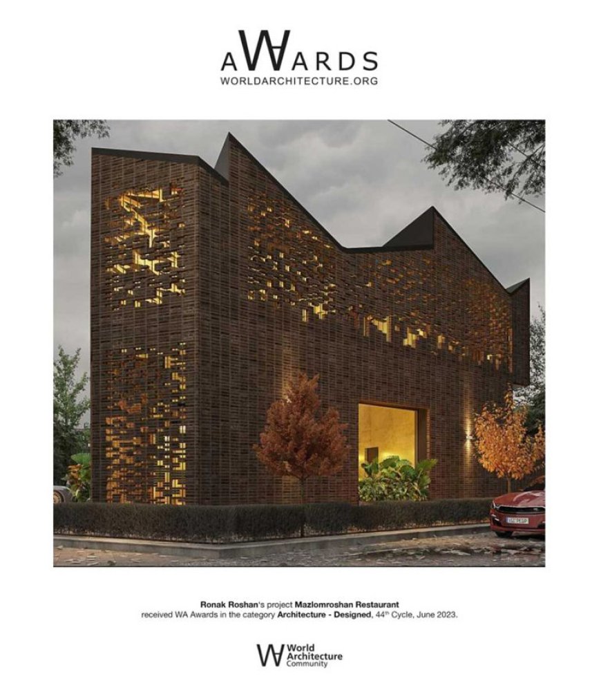 نگاهی به رستوران مظلوم روشن | برنده چهل و چهارمین دوره جایزه جامعه جهانی معماری WAC