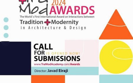 فراخوان دومین دوره جایزه بینالمللی تعاملات سنت و مدرنیته در معماری و طراحی